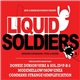 Various - Liquid Soldiers